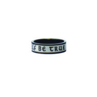 To Thine Own Self Be True Stainless Steel Ring